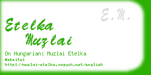 etelka muzlai business card